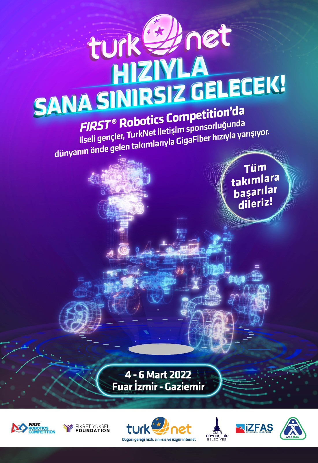 TurkNet’in iletişim destekçisi olduğu uluslararası robot yarışması FIRST® Robotics Competition’nin Türkiye ayağı ilk kez İzmir’de