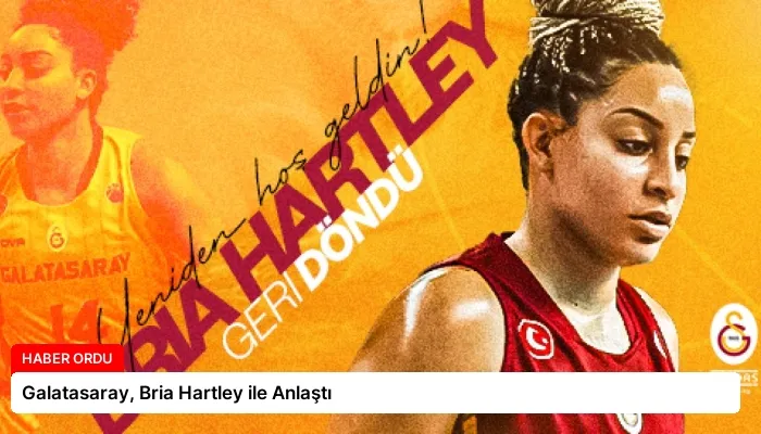 Galatasaray, Bria Hartley ile Anlaştı