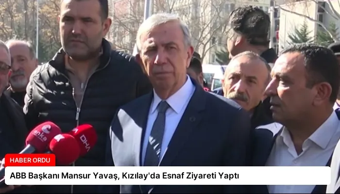 ABB Başkanı Mansur Yavaş, Kızılay’da Esnaf Ziyareti Yaptı