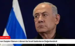 İran Dışişleri Bakanı Lübnan’da İsrail Saldırılarını Değerlendirdi