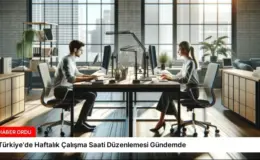 Türkiye’de Haftalık Çalışma Saati Düzenlemesi Gündemde