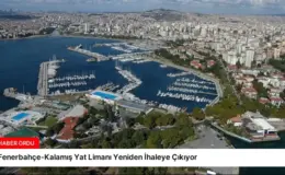 Fenerbahçe-Kalamış Yat Limanı Yeniden İhaleye Çıkıyor