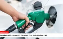 Brent Petrol Fiyatlarındaki Yükselişte Orta Doğu Gerilimi Etkili