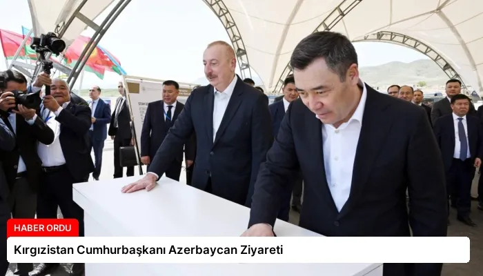 Kırgızistan Cumhurbaşkanı Azerbaycan Ziyareti
