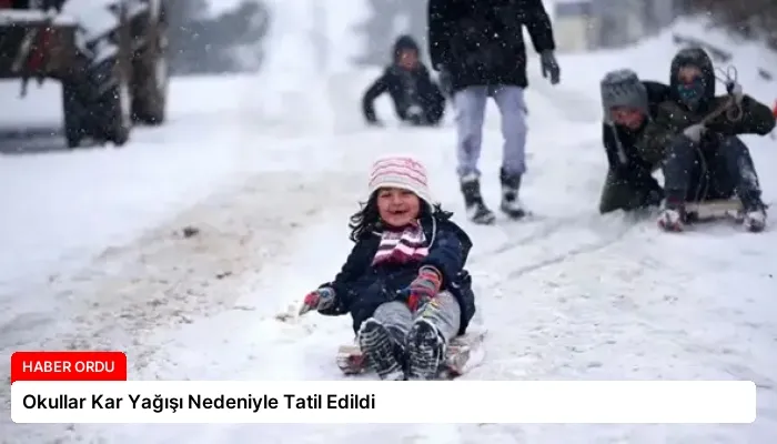 Okullar Kar Yağışı Nedeniyle Tatil Edildi