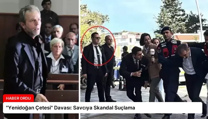 “Yenidoğan Çetesi” Davası: Savcıya Skandal Suçlama