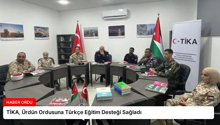 TİKA, Ürdün Ordusuna Türkçe Eğitim Desteği Sağladı