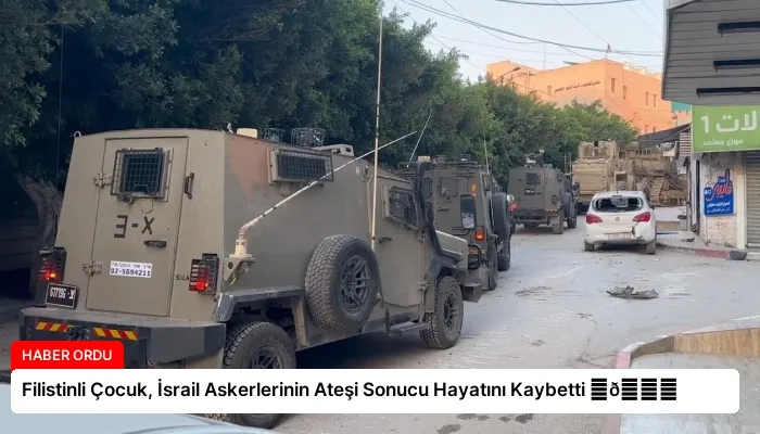 Filistinli Çocuk, İsrail Askerlerinin Ateşi Sonucu Hayatını Kaybetti ⏬👇