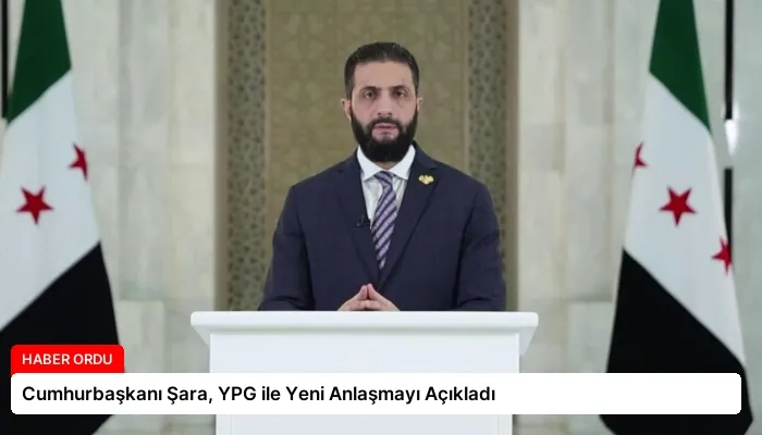 Cumhurbaşkanı Şara, YPG ile Yeni Anlaşmayı Açıkladı
