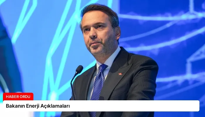 Bakanın Enerji Açıklamaları