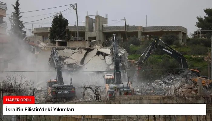 İsrail’in Filistin’deki Yıkımları
