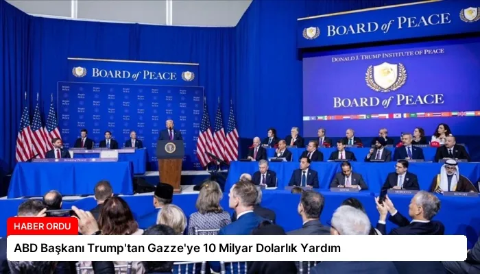 ABD Başkanı Trump’tan Gazze’ye 10 Milyar Dolarlık Yardım