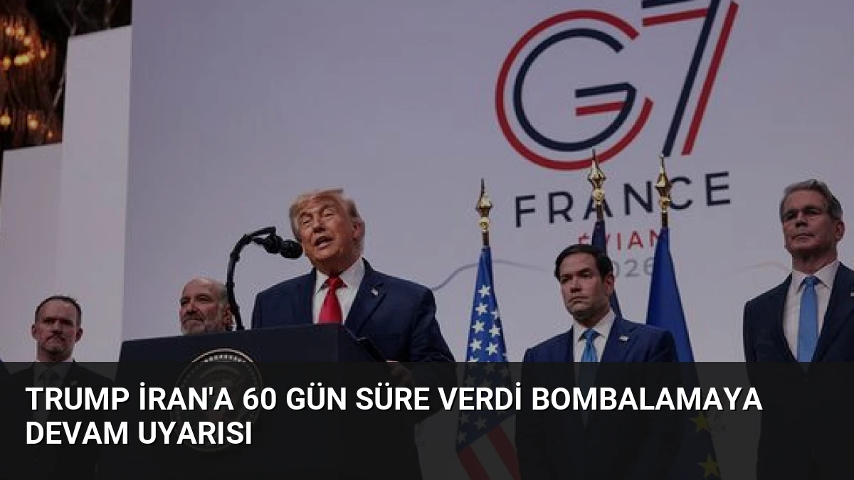 Trump İran’a 60 Gün Süre Verdi Bombalamaya Devam Uyarısı