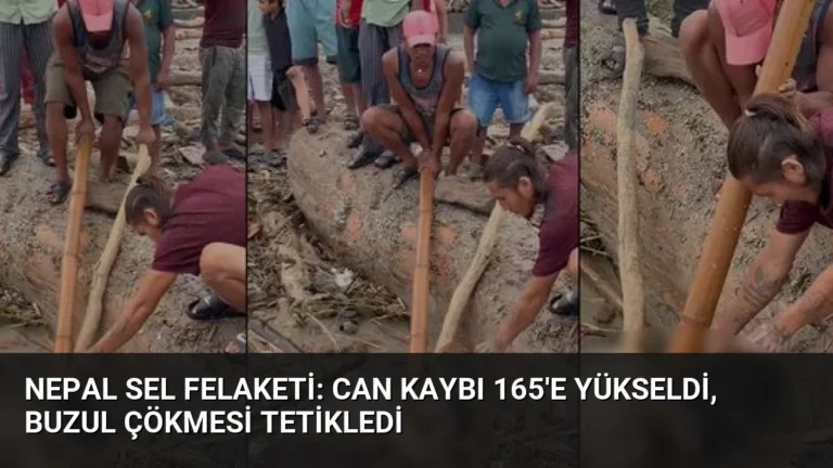 Nepal Sel Felaketi: Can Kaybı 165’e Yükseldi, Buzul Çökmesi Tetikledi