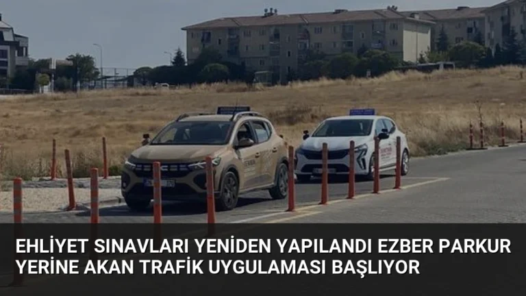 Ehliyet Sınavları Yeniden Yapılandı Ezber Parkur Yerine Akan Trafik Uygulaması Başlıyor