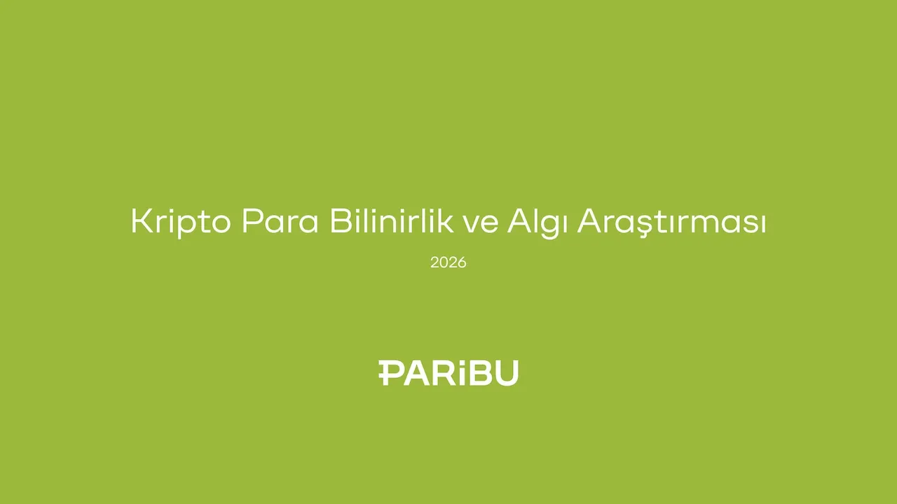 Paribu, Kripto Para Bilinirlik ve Algı Araştırması 2026’nın sonuçlarını açıkladı